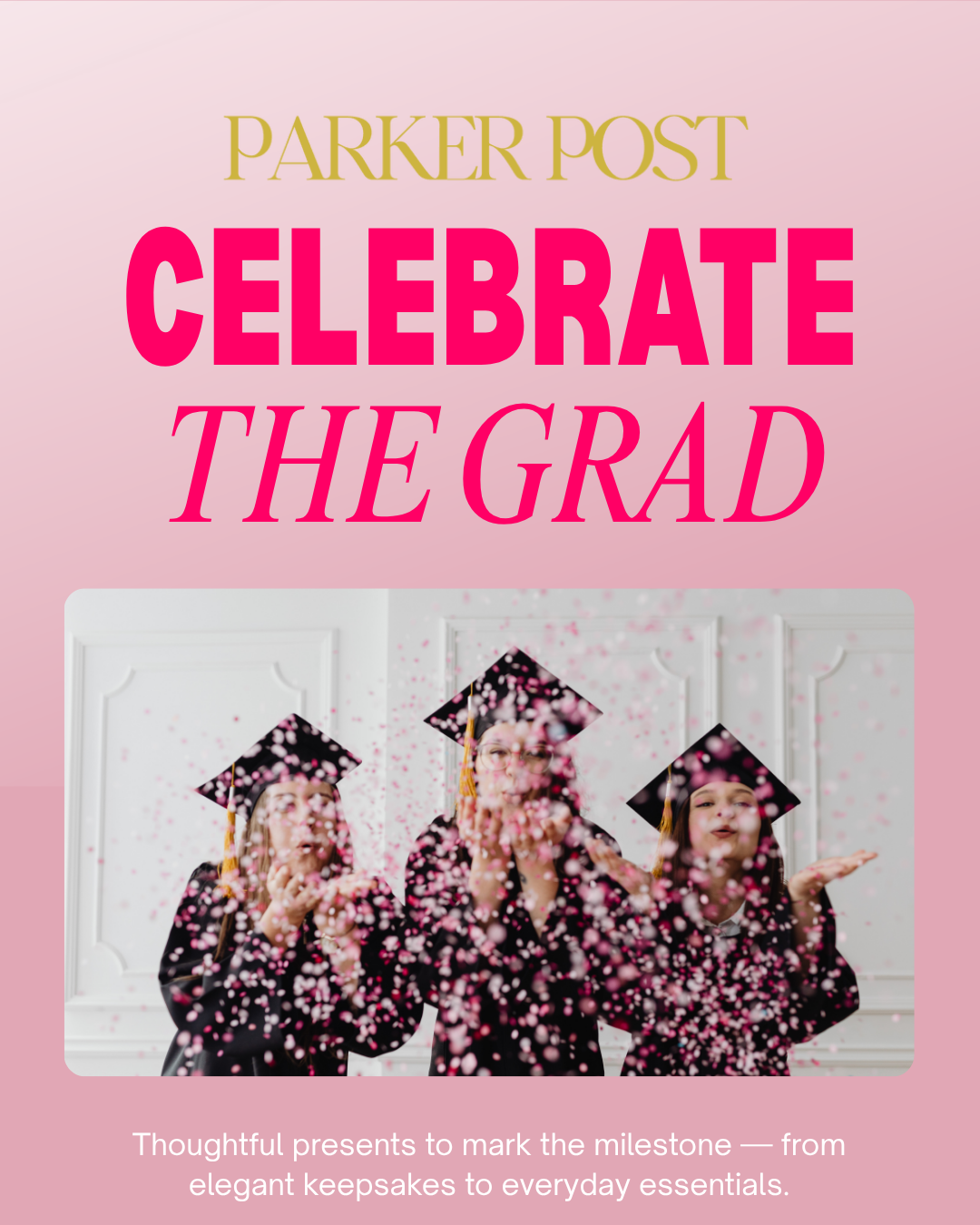 Grad Season